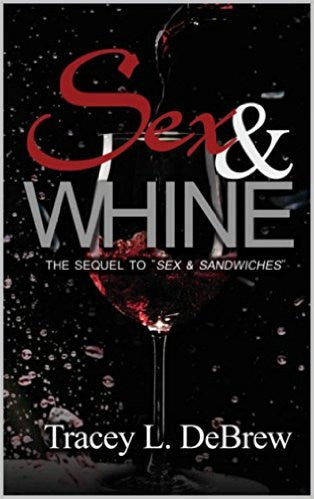 Sex & Whine